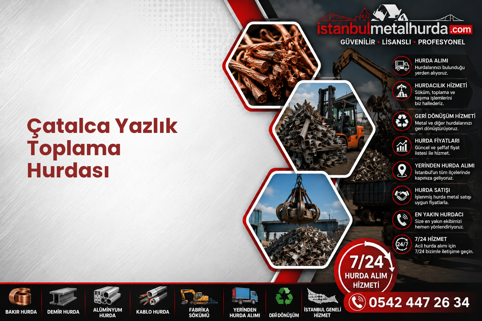 Çatalca Yazlık Toplama Hurdası